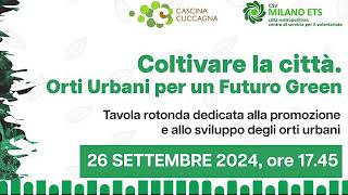 RADIO POPOLARE focus on quotOrti Urbaniquot  CSV Milano [upl. by Eselahs]