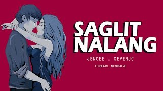 Saglit Nalang  Jen Cee  SevenJC Official Lyrics [upl. by Eerot216]