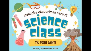 KEGIATAN SEKOLAH  SCIENCE CLASS [upl. by Moreville]