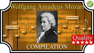 MOZART Compilation 1h25  High Quality Sound Classical Music HQ FULL Complete HD [upl. by Ailuj]