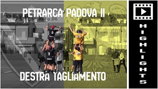 Rugby U16 Destra Tagliamento  Petrarca Padova II  Highlights [upl. by Mendelson753]