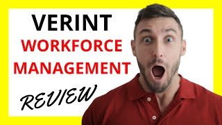 🔥 Verint Workforce Management Review Pros and Cons [upl. by Yenot]