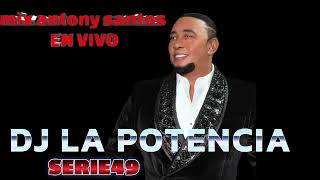 ANTONY SANTOS EN VIVO [upl. by Hilda765]