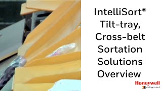 IntelliSort® Tilttray Crossbelt Sortation Solutions Overview  Honeywell Intelligrated [upl. by Enelyak]