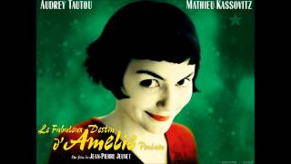 Amélie Full Soundtrack [upl. by Amled]