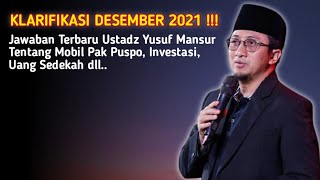 KLARIFIKASI USTADZ YUSUF MANSUR TERBARU DESEMBER 2021  Jawaban Atas Tuduhan amp Cerita Sebenarnya [upl. by Alludba131]