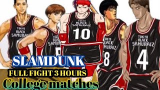 slam dunk College matches s1 full game 3 hours solve to [upl. by Aala]