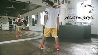 03 Trening dla początkujących część pierwsza  Od zera do boksera [upl. by Niarb]