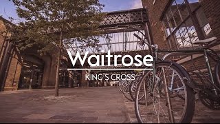 New Waitrose Kings Cross Granary Square  Now Open [upl. by Herta]