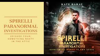 Something Nasty in the Attic FREE fulllength urban fantasy audiobook Spirelli SPI 4 [upl. by Assilav]