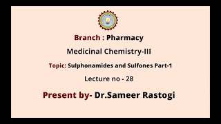 Medicinal Chemistry III  Sulphonamides and Sulfones Part1 AKTU Digital Education [upl. by Annaoi]