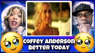 This Made My Husband Cry Coffey Anderson  Better Today Reaction [upl. by Capp]