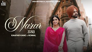 Nazar Official Video kaafar kang  Komal  Preet Romana PRP  New Punjabi Song 2024  Jass Records [upl. by Oirelav]