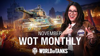 WoT Monthly November 2024 [upl. by Ernestine780]