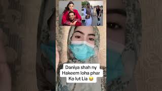 Daniya shah ny loha phar ko lut Lia 😳😳😳🤣🤣foryou duet growaccount [upl. by Arlee227]