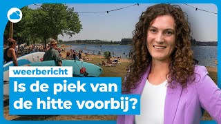 Weerbericht is de piek van de hitte voorbij [upl. by Gosnell]