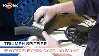 Fitting a Revotec Electric Fan to a Triumph Spitfire [upl. by Fasano]