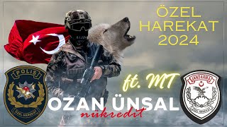 Ozan Ünsal  Özel Harekat 2024 Ozan Ünsal ft MT [upl. by Ellah]