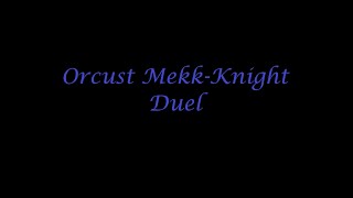 Orcust Mekkknight Duel Master Duel [upl. by Eusoj983]