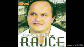 Radovan Ilic Rajce  Zaboravi da si tudja  Audio 2006 [upl. by Wesle]