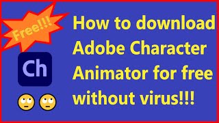 How to download Adobe Character Animator for free [upl. by Joete887]