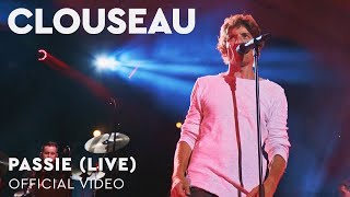 Clouseau – Passie Live at Zuiderparktheater [upl. by Tingey]