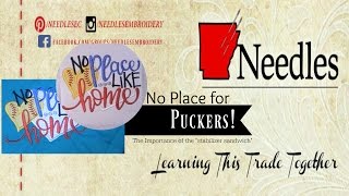 No Place for Puckers  Needles Embroidery [upl. by Beauregard]