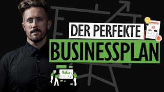 BUSINESSPLAN erstellen  Der perfekte LEITFADEN [upl. by Isador]