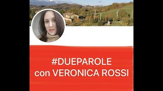 DUEPAROLE con VERONICA ROSSI [upl. by Winni614]