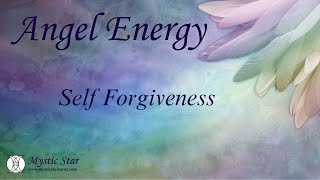 Angel Self Forgiveness Healing [upl. by Filippa]