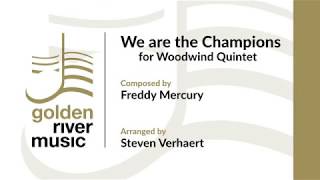 We Are The Champions  by Queen  Freddie Mercury  For Woodwind Quintet  Steven Verhaert [upl. by Francois]