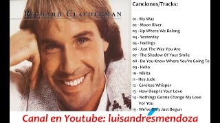 Richard Clayderman  15 Exitos Recopilación [upl. by Aimek]