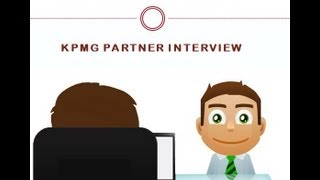 KPMG Partner Interview Prepare for KPMG Competency Based Technical Interview [upl. by Lalita]