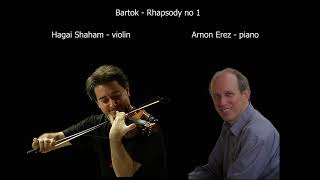 Bartok First RhapsodyHagai Shaham Arnon Erez [upl. by Hastie47]