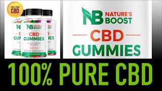 Natures Boost CBD Gummies Reviews  MUST WATCH Natures Boost CBD Gummies Review Cost Price and more [upl. by Sueaddaht]