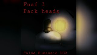 DC2FNAF Fnaf 3 pack heads Download [upl. by Namyh208]