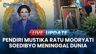 🔴LIVE UPDATE  Pendiri Mustika Ratu Mooryati Soedibyo Meninggal Dunia Jokowi Hadir Salatkan Jenazah [upl. by Nohshan746]