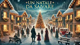 Un natale da salvare  HD  Film di Natale  Film Completo in Italiano [upl. by Livesay619]