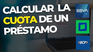 Como calcular la cuota de un préstamo  Tabla de amortización  PERU [upl. by Taffy48]