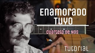 Cómo tocar Enamorado Tuyo  Cuarteto de Nos tutorial guitarra Guitarra sin límites [upl. by Boatwright253]