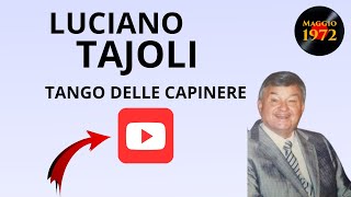 Luciano Tajoli  Tango delle capinere [upl. by Nnyllatsyrc]