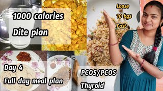 1000 calories dite plan  loose 1 kg in 1 day  full day meel plan for weight loss  PCOS dite plan [upl. by Boynton]