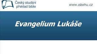 Evangelium dle Lukáše [upl. by Layne]