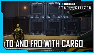 Inside Star Citizen To and Fro with Cargo [upl. by Ahsatak]