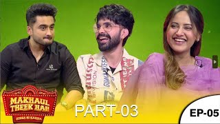 Makhaul Theek Hai Part 03  Episode 05  Jayy Randhawa amp Bani Sandhu  Tabbar Hits TV Official [upl. by Noirret972]