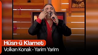 Volkan Konak  Yarim Yarim Hüsnü Klarnet [upl. by Ahtiuqal]