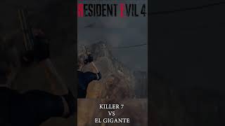 Killer 7 vs El Gigante  Resident Evil 4 Remake [upl. by Macomber]