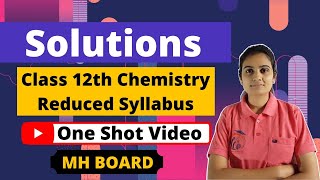 Solutions Class 12th Chemistry OneShot Video [upl. by Mellitz616]