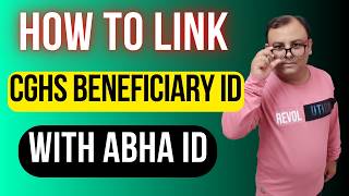 HOW TO LINK CGHS BENEFICIARY ID WITH ABHA ID  HOW TO LINK CGHS AND ABHA CARD [upl. by Muna]