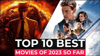 Top 10 New Hollywood Movies Released In 2023  Best Movies Of 2023 So Far  New Movies 2023 [upl. by Natsud400]